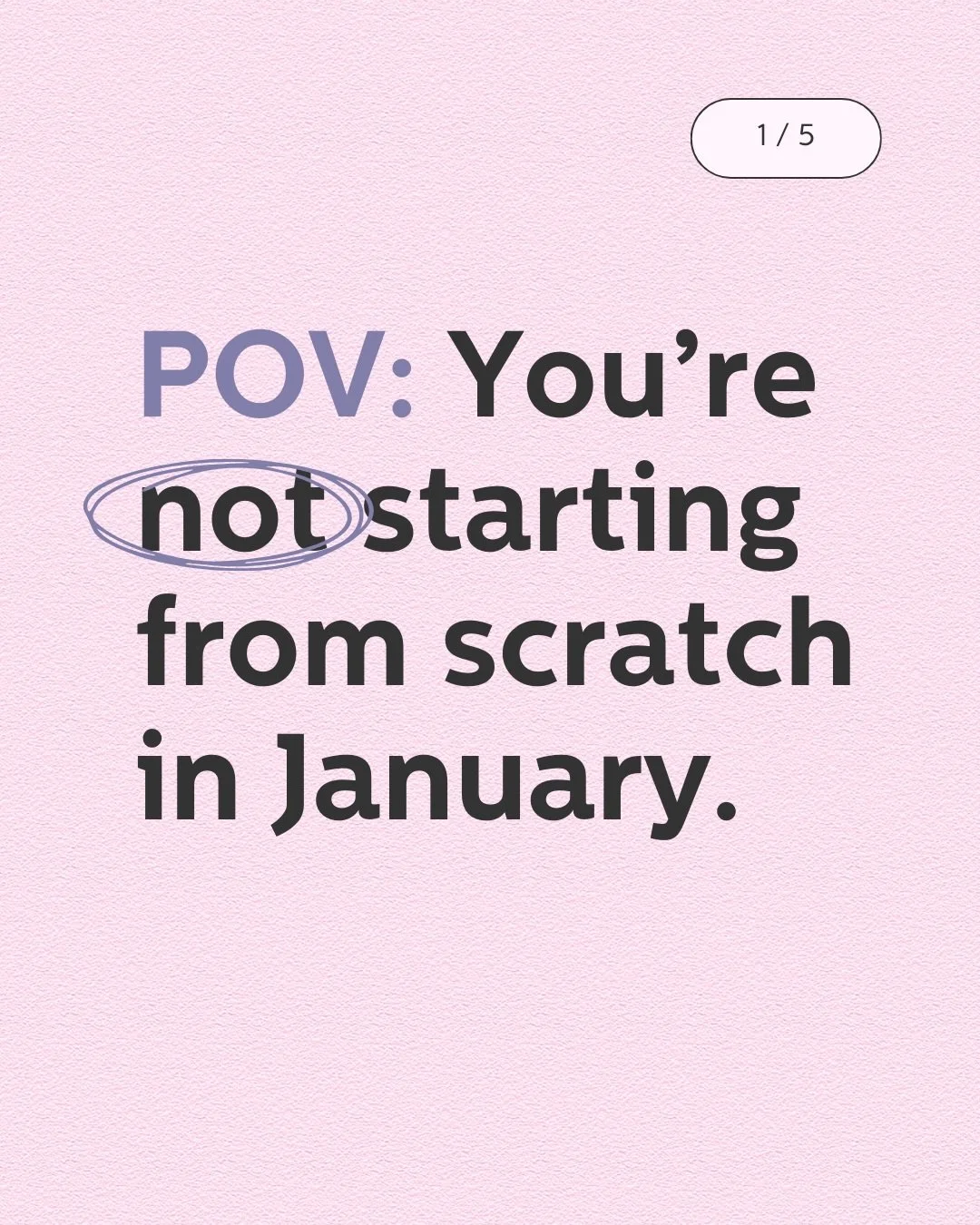 January can make it feel like you need to start over with new goals, new routines, a whole new version of yourself.

But remember that you&rsquo;re not starting from scratch.
You&rsquo;re carrying lessons, habits, foundations, and experience with you