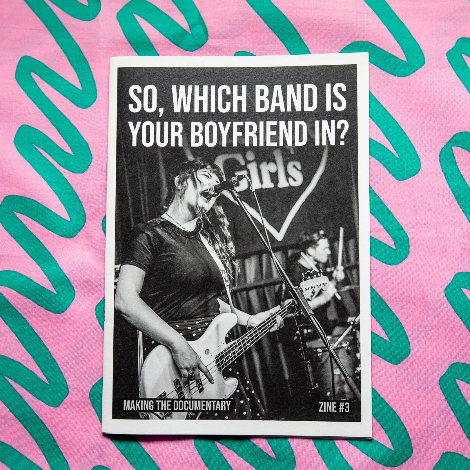 Zine #3 So, Which Band is Your Boyfriend In?