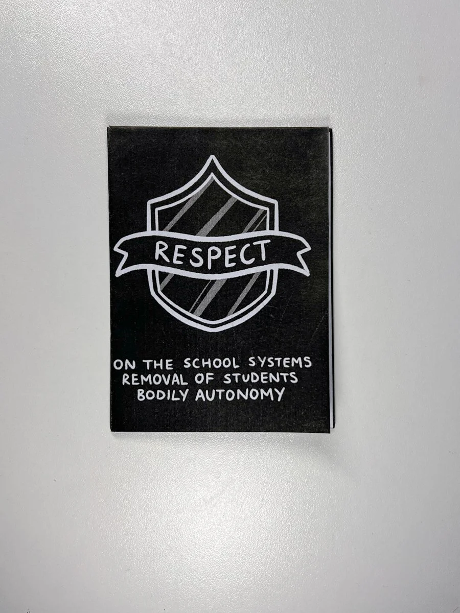 Respect - on the school systems removal of students bodily autonomy - Bat Makes