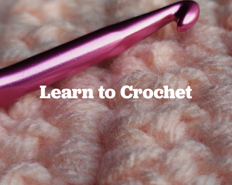 Learn to Crochet