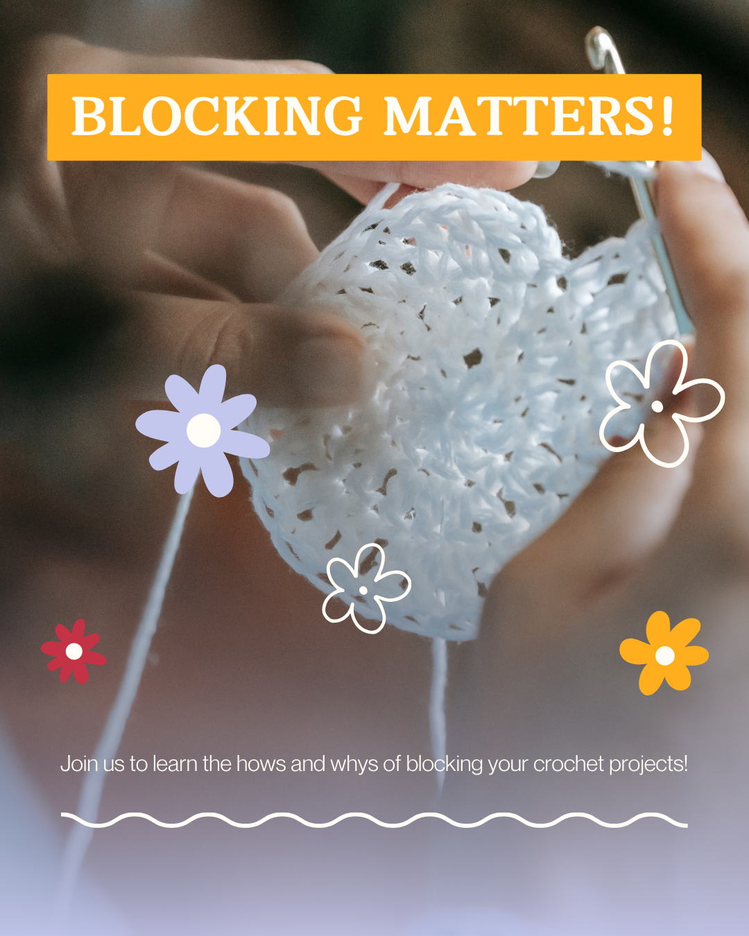 Blocking Your Crochet.png