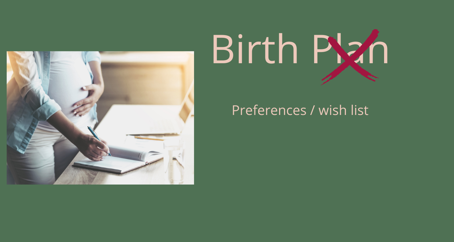 How to write a birth plan that matters