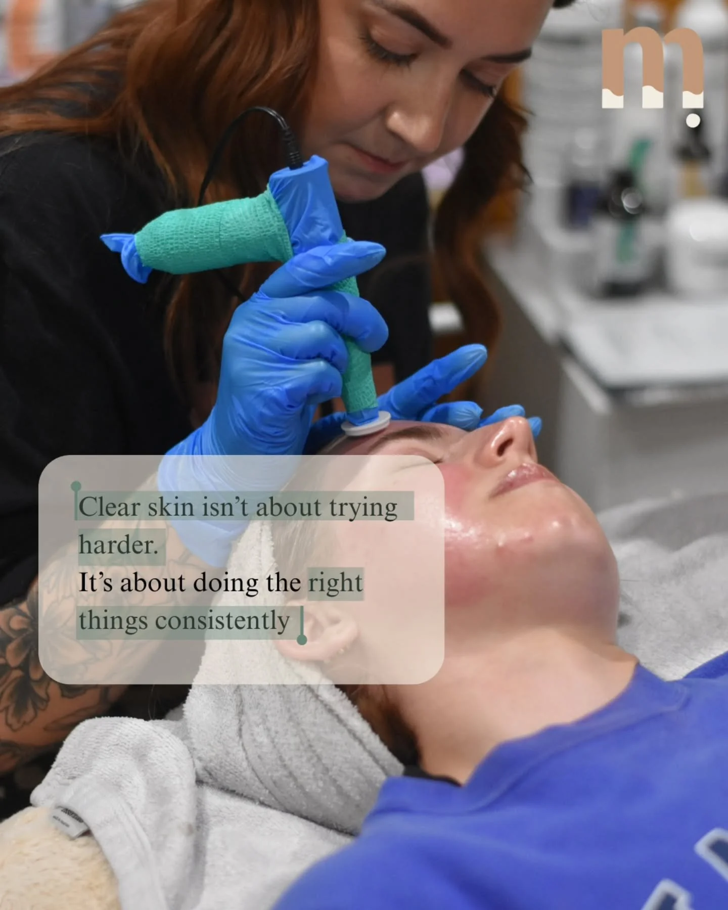 "I'm tired of getting facials and buying products and seeing no change."

Well let me break it down:

Getting Random facials every couple months, and an Inconsistent skincare routine is not going to help you.

What does work:

Getting consi