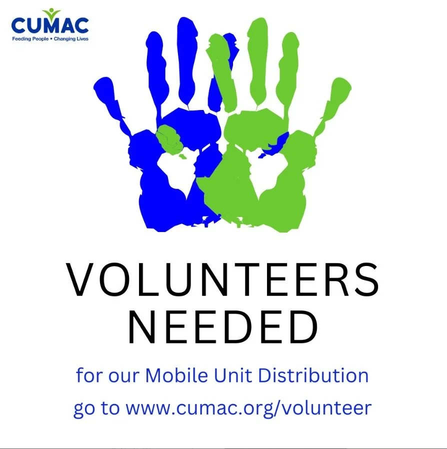 Join CUMAC on the move!

Our Mobile Unit is bringing food directly to our neighbors &mdash; and we need your help to make it happen, please sign up to help us at our Mobile Unit distribution sites.

Sign up to volunteer today at www.cumac.org/volunte