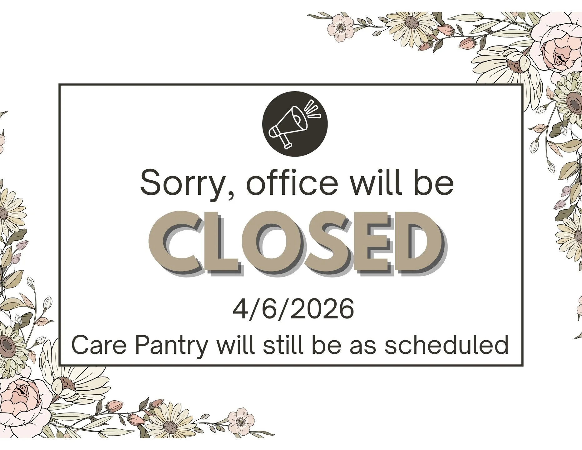 Vincent church office will be closed 4/6/2026

Care Pantry will be open at its regular time for distribution
