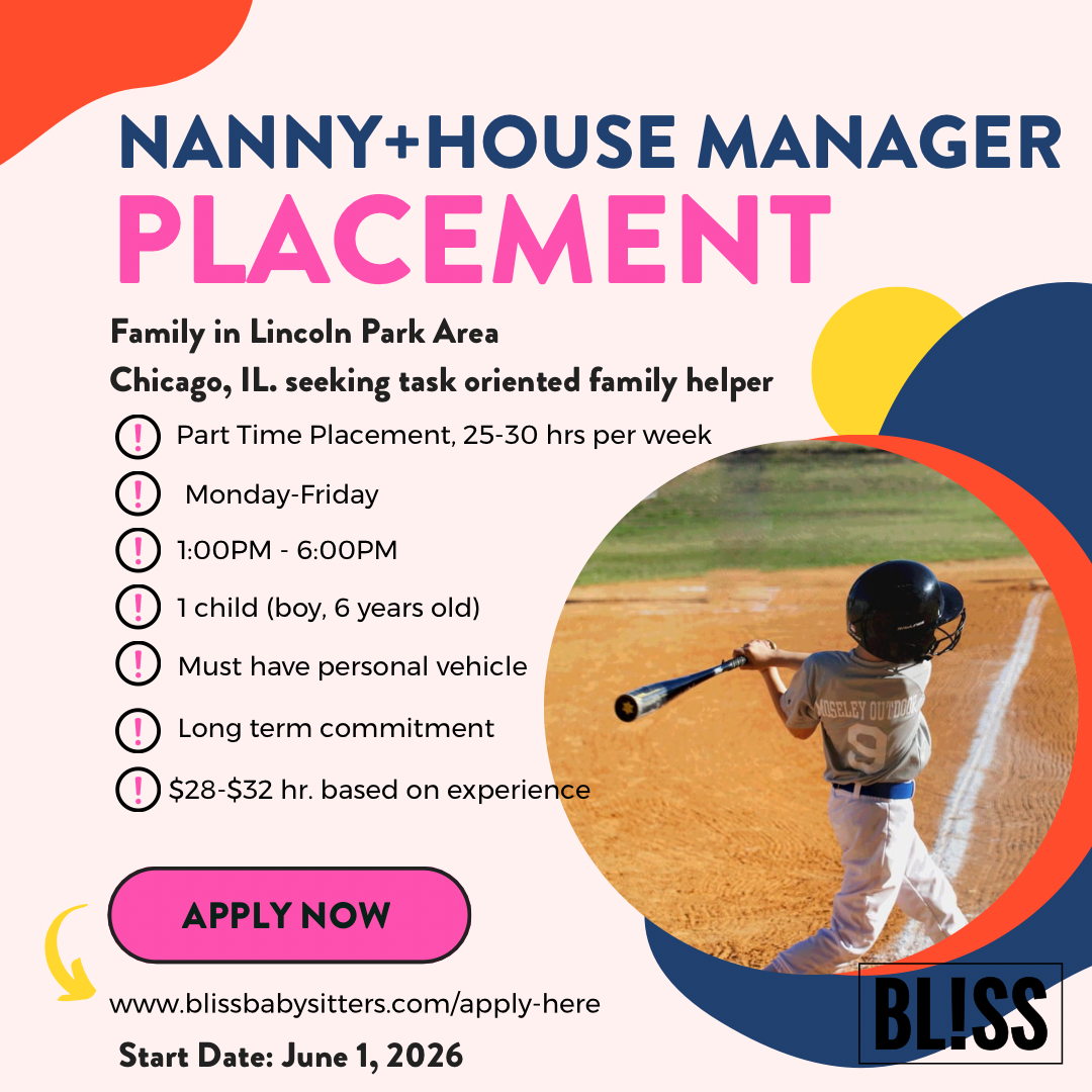 Nanny House Manager Position, Chicago IL.