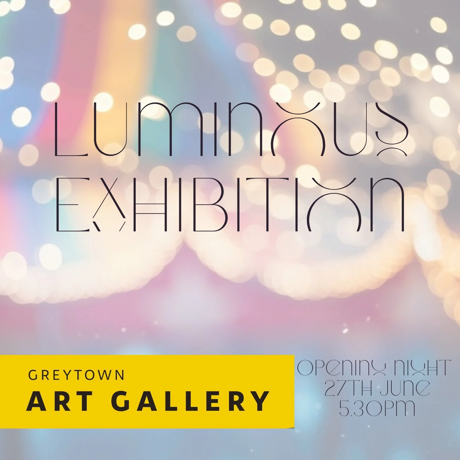 Exhibition - Luminous: A Carnival of Light