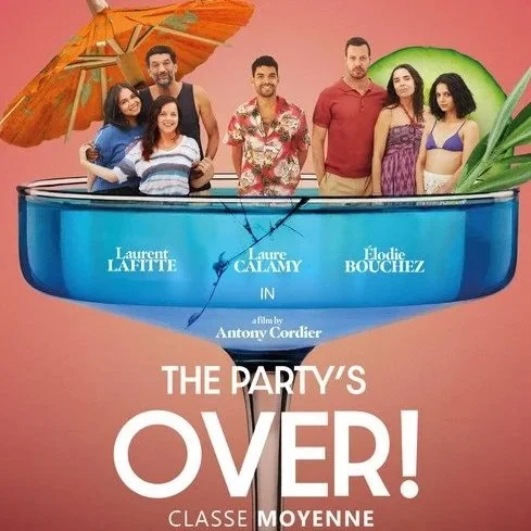 French Film Fest 2026 Review - The Party’s Over!