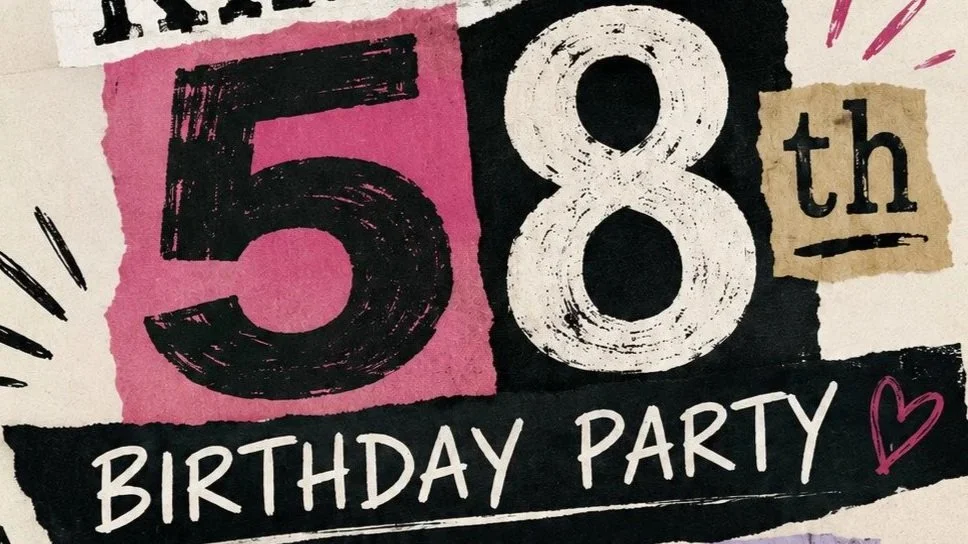 Kilburn 58th Birthday Party