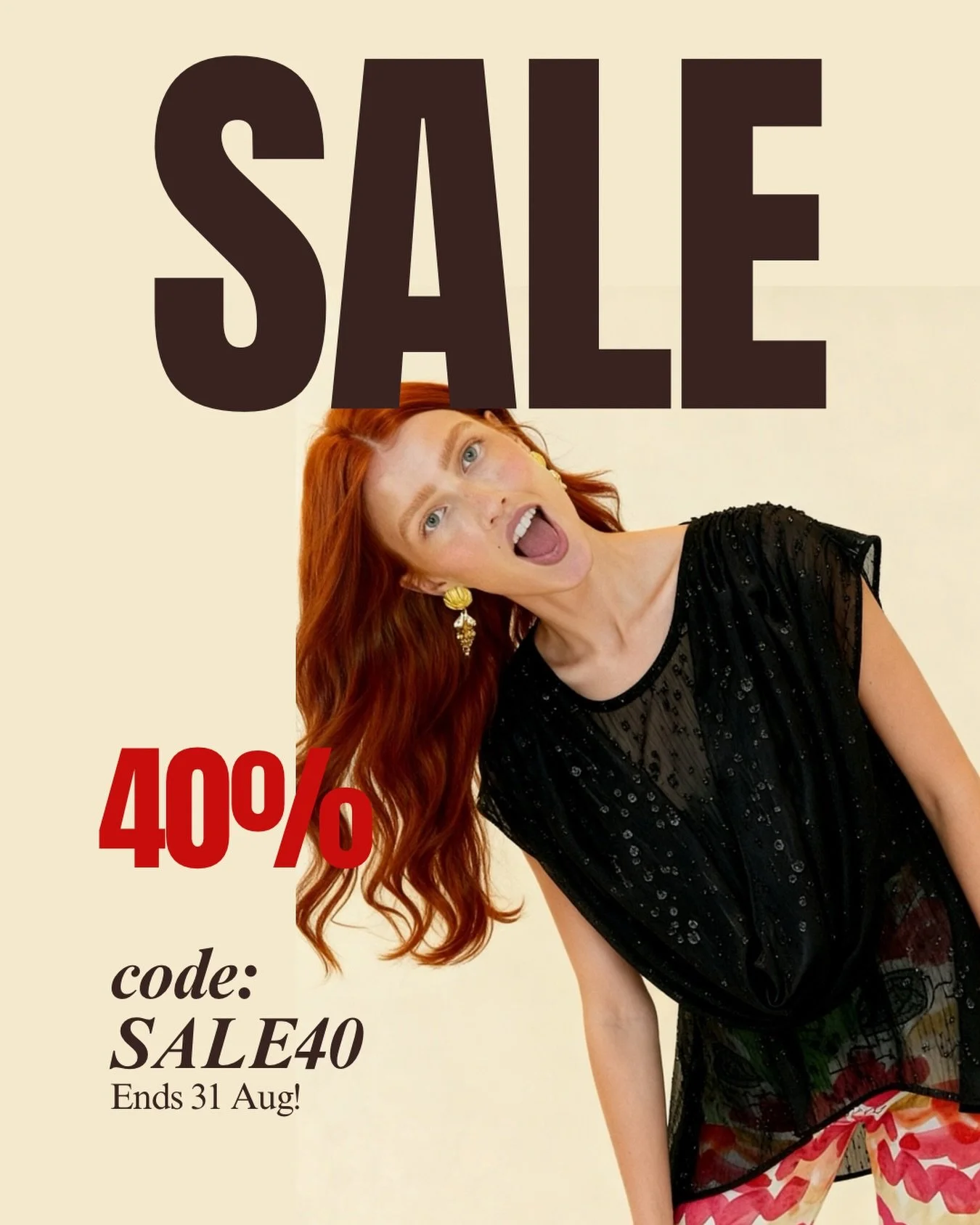 SALE: 40% off everything, use code SALE40. Ends 31 Aug!

Shop online &rarr; link in bio
Or visit us in store: 91 Johnston St, Collingwood 🛍️

	&bull;	#EndOfSeasonSale
	&bull;	#MelbourneFashion
	&bull;	#CollingwoodShopping
	&bull;	#SaleAlert
	&bull;	