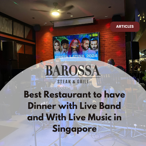Dinner Restaurant with Live Band Singapore