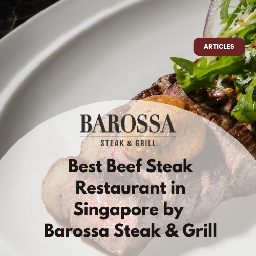 Best Beef Steak Restaurants in Singapore