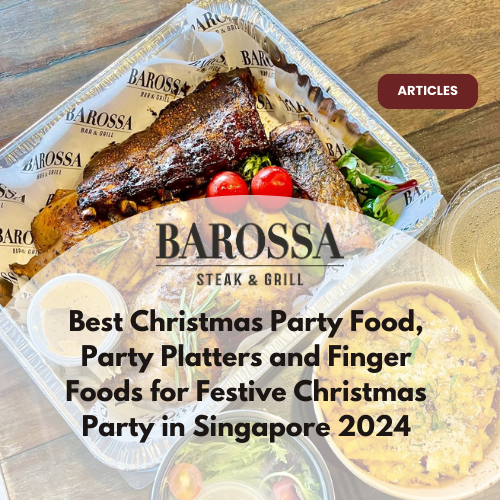 Top Christmas Party Food Singapore 2024