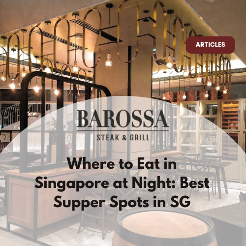 Where to Eat in Singapore at Night: Best Supper Spots in SG