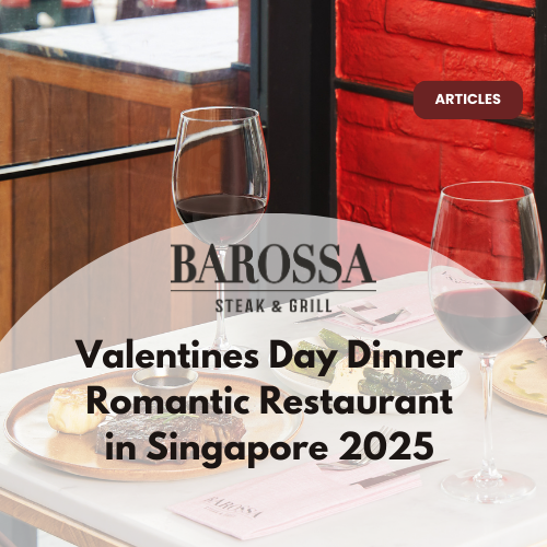 Valentines Day Dinner Romantic Restaurant in Singapore 