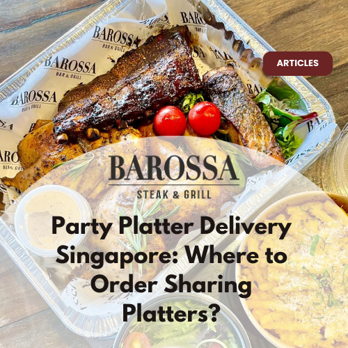 Party Platter Delivery Singapore: Where to Order Sharing Platters?