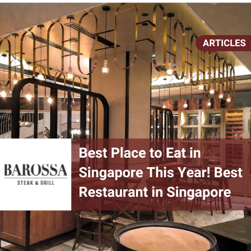 Best Place to Eat in Singapore This Year! 