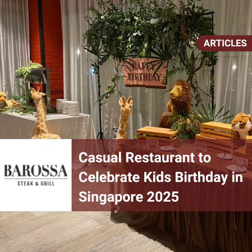 Restaurant to Celebrate Kids Birthday Singapore 