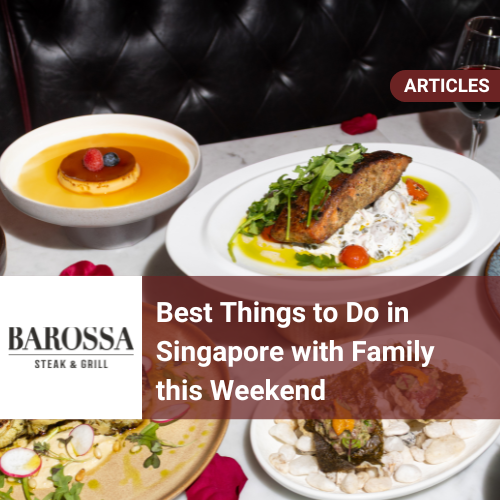 Best Things to Do in Singapore: Weekend