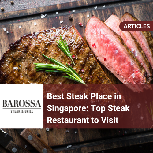 Best Steak Place in Singapore 2025