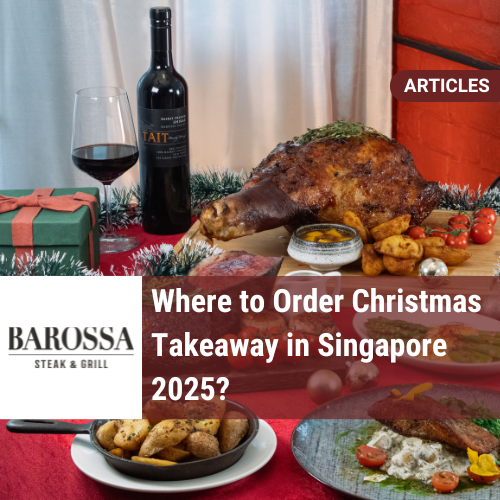 Best Christmas Takeaway Singapore 2025