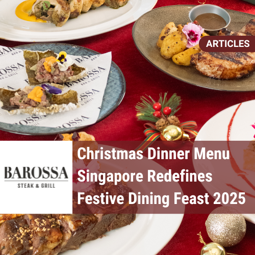 Best Christmas Dinner Menu Singapore 2025