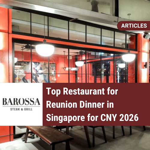 Top Restaurant for Reunion Dinner Singapore 2026