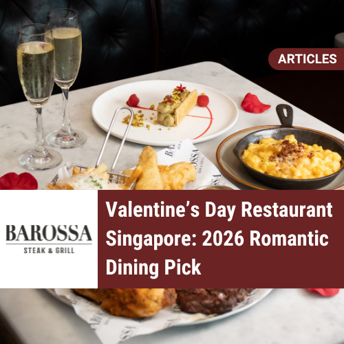 Best Valentine’s Day Restaurant Singapore 2026