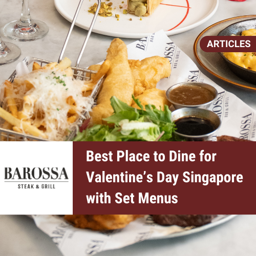 Best Place to Dine for Valentine’s Day Singapore