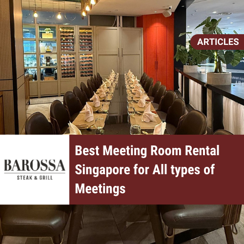Best Meeting Room Rental Singapore for All types of Meetings