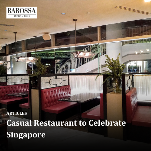 Casual Restaurant to Celebrate Singapore