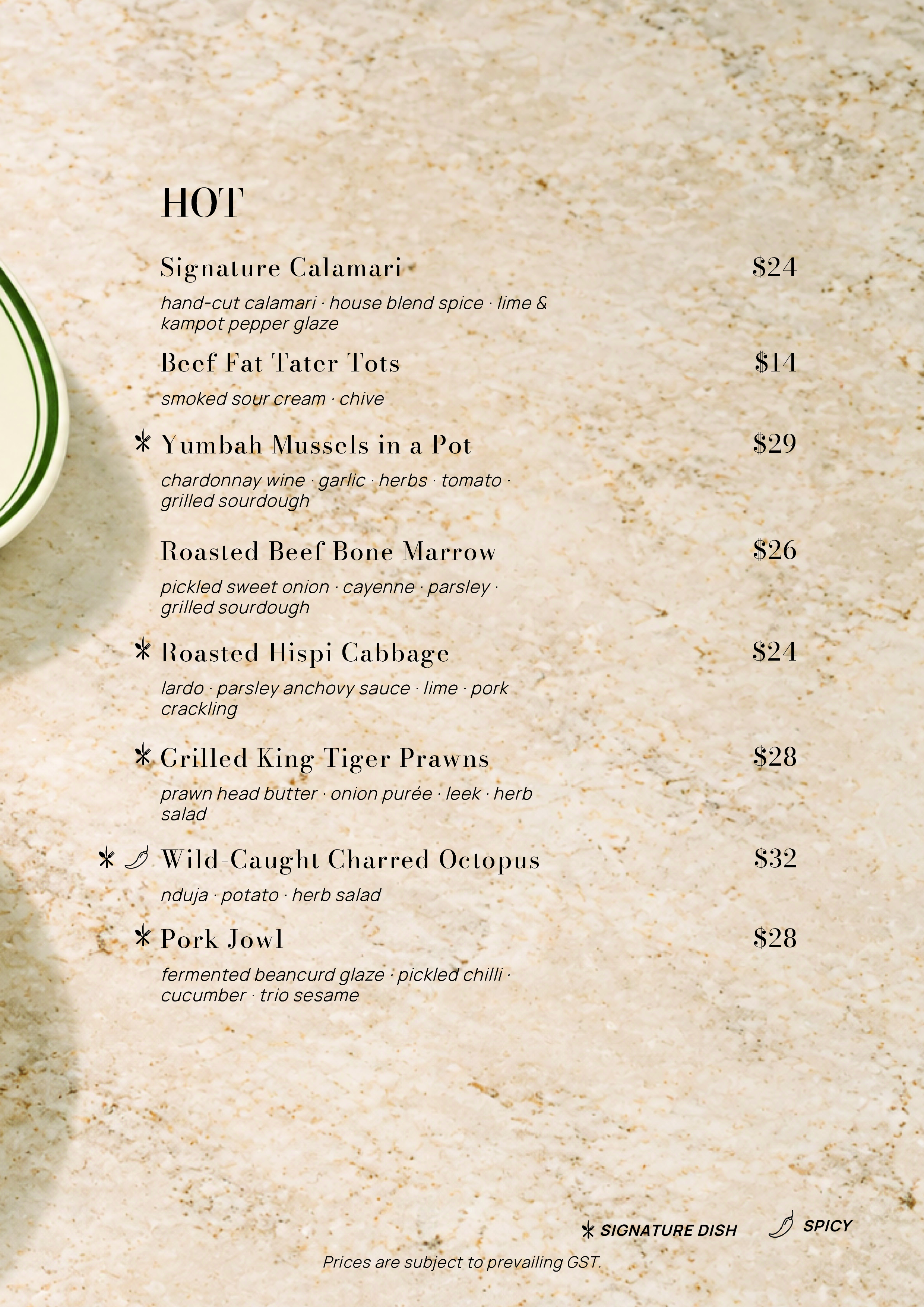 A menu featuring various seafood dishes. The menu lists items such as 'Signature Calamari', 'Beef Fat Tater Tots', 'Yumbah Mussels in a Pot', 'Roasted Beef Bone Marrow', 'Roasted Hispi Cabbage', 'Grilled King Tiger Prawns', 'Wild-Caught Charred Octopus', and 'Pork Jowl' with their prices. It also notes some dishes as signature or spicy and mentions that prices are subject to GST.