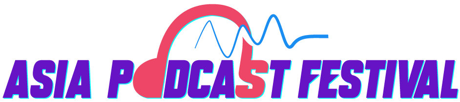 Asia Podcast Festival