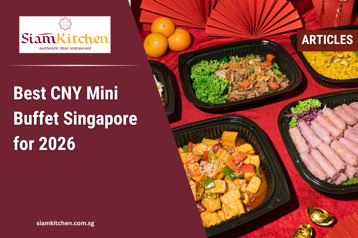Best CNY Mini Buffet Singapore for 2026