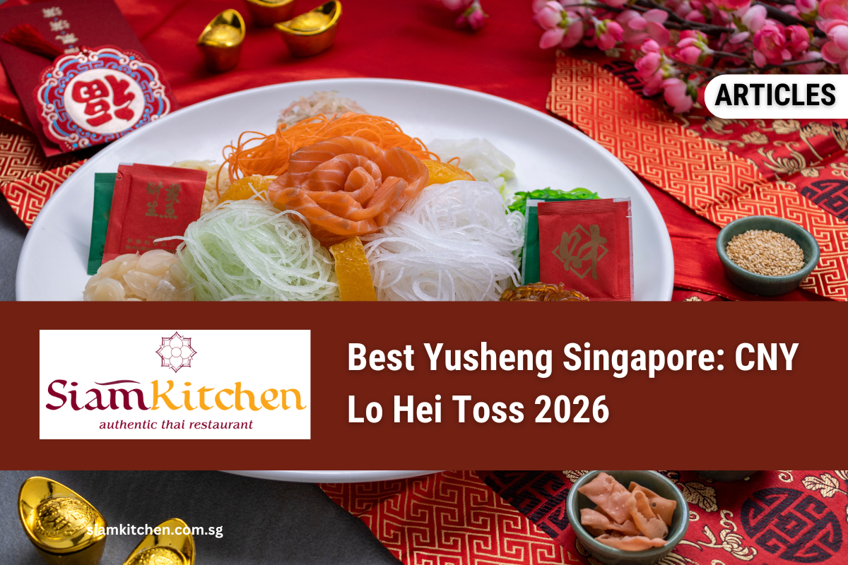 Best Yusheng Singapore: CNY Lo Hei Toss 2026