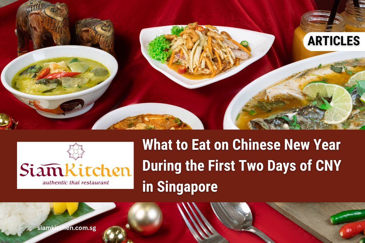 What to Eat on Chinese New Year During the First Two Days of CNY in Singapore