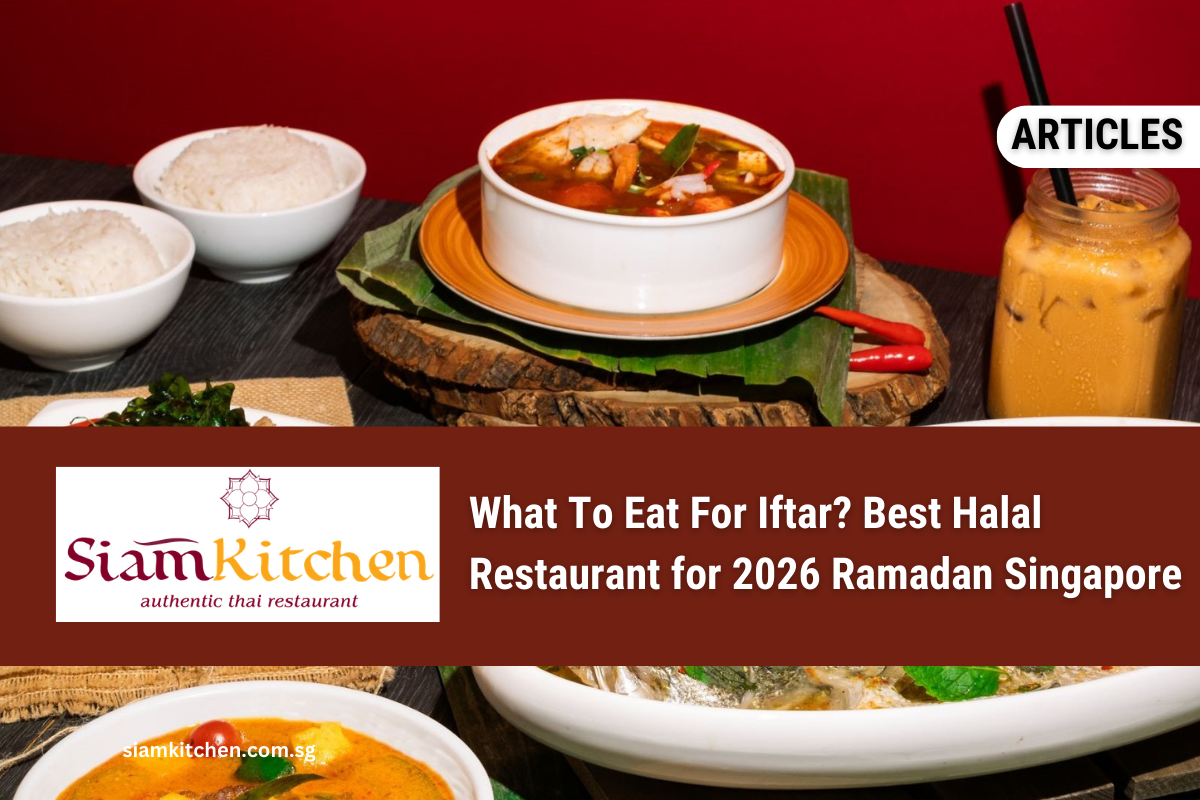 What To Eat For Iftar? Best Halal Restaurant for 2026 Ramadan Singapore
