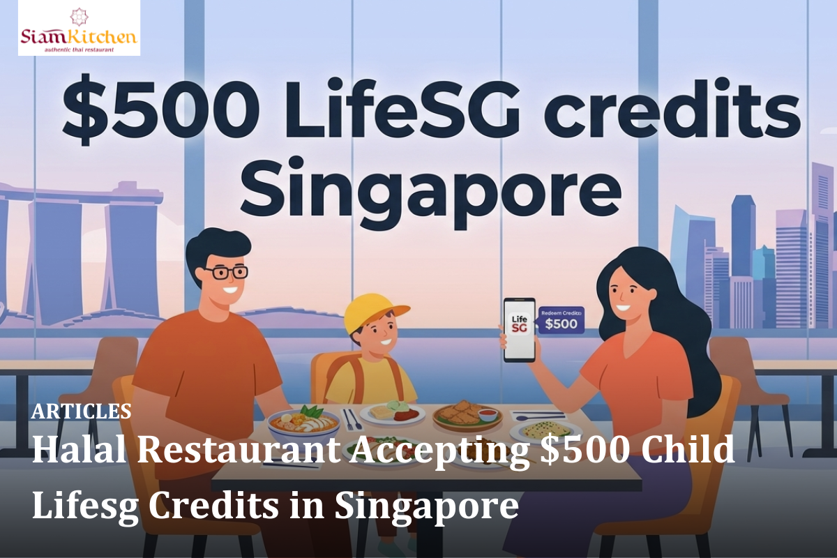 Halal Restaurant Accepting $500 Child Lifesg Credits in Singapore