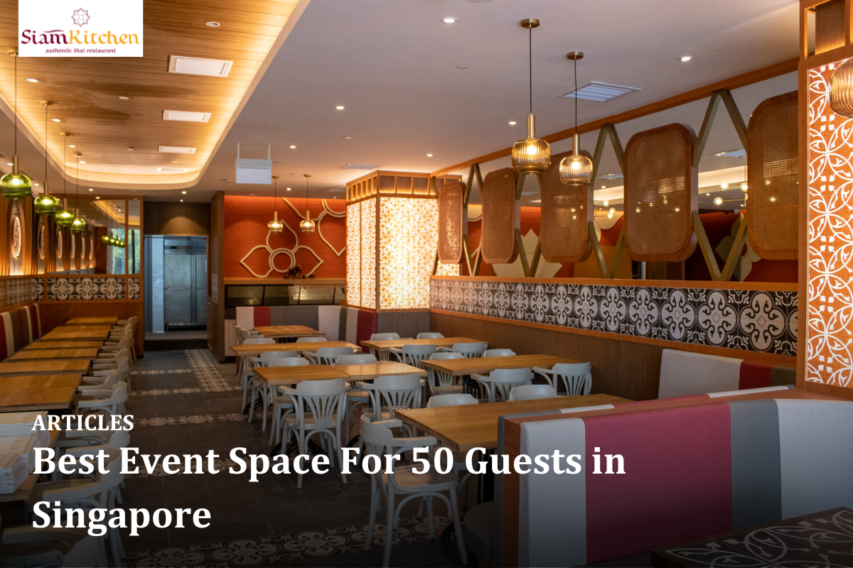 Event Space For 50 Guests​ in Singapore