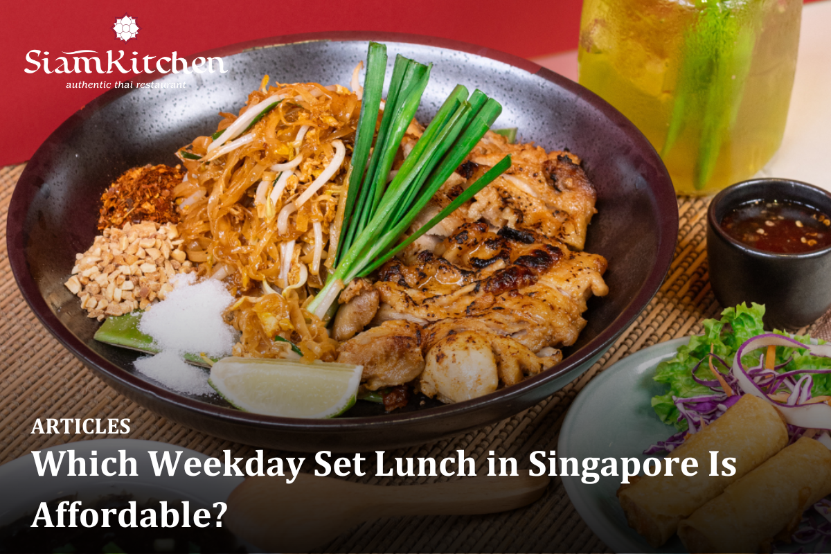 Which Weekday Set Lunch in Singapore Is Affordable?