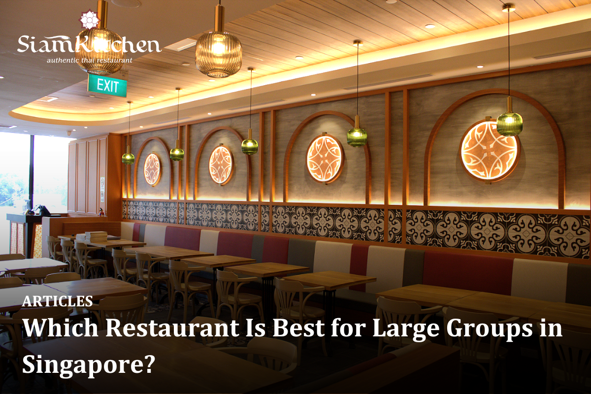 Which Restaurant Is Best for Large Groups in Singapore?