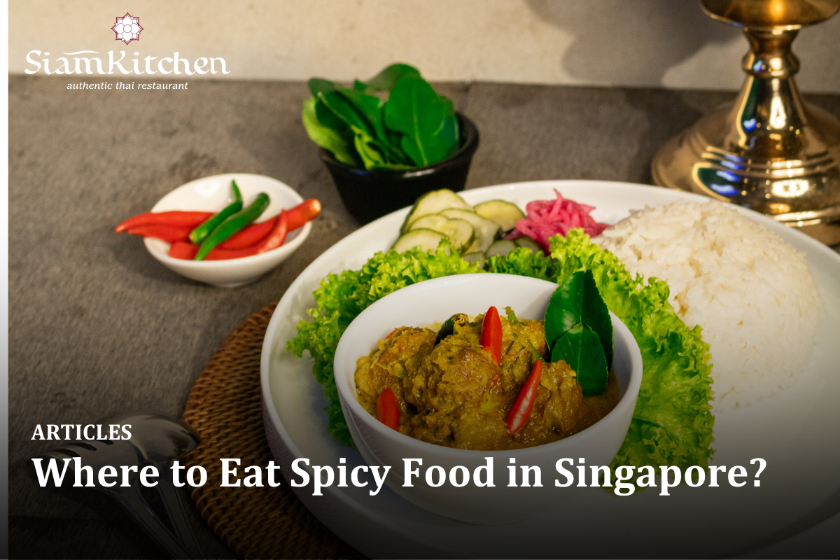 Where to Eat Spicy Food in Singapore?
