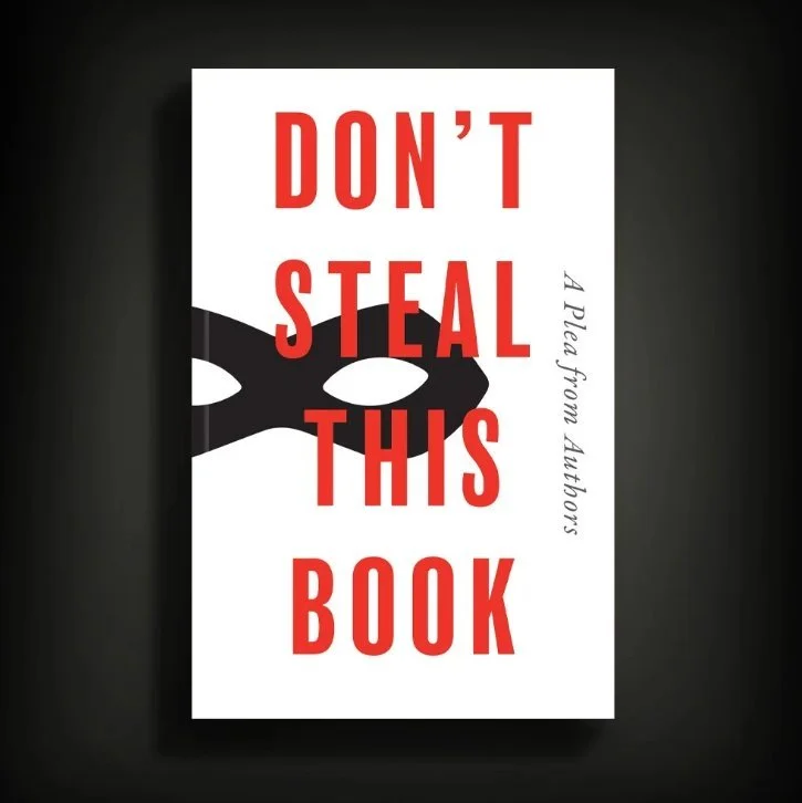 Don’t Steal This Book; Or, How I Was Published in the Same Book As Philippa Gregory, Kazuo Ishiguro &amp; Minette Walters…