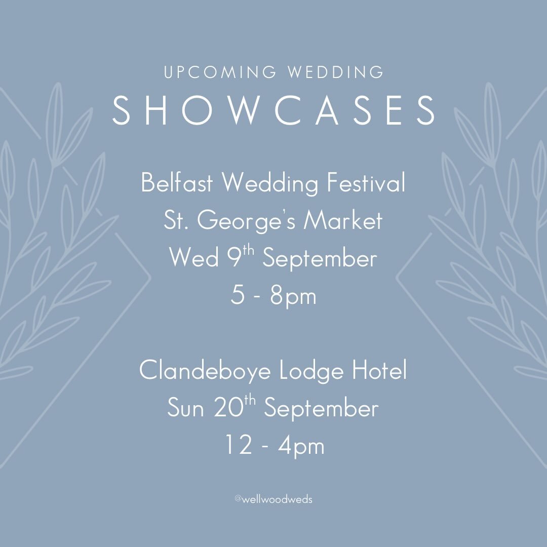 SHOWCASES - Good news, you have the opportunity to see our stationery collection in person. We will be attending the @belfastweddingfestival at St. George&rsquo;s Market on Wednesday 9th September from 5-8pm and then a few weeks later @clandeboyelodg