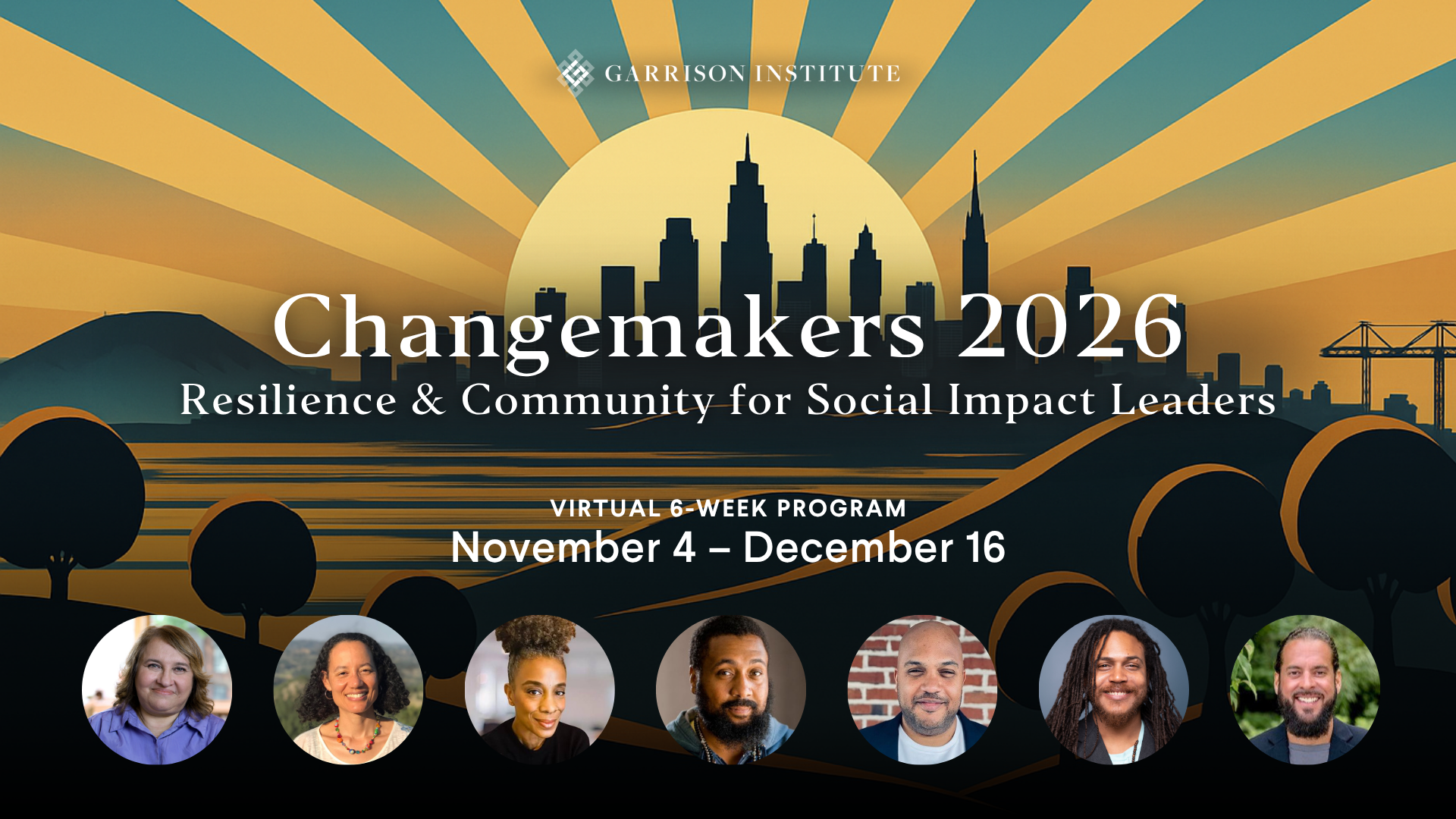 ChangeMakers2026: Resilience &amp; Community for Social Impact Leaders