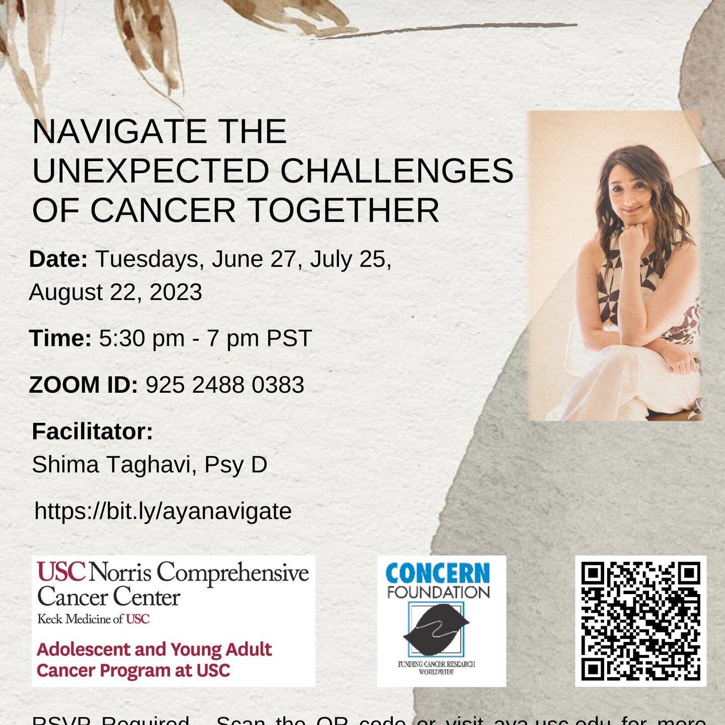 We know it is hard to go through cancer and challenges in life. Join us in this new mental health series with the psychologist Dr. Shima Taghavi starting June 27 from 5:30 pm - 7 pm. 

Zoom ID: 936 2178 0873

bit.ly/ayanavigate