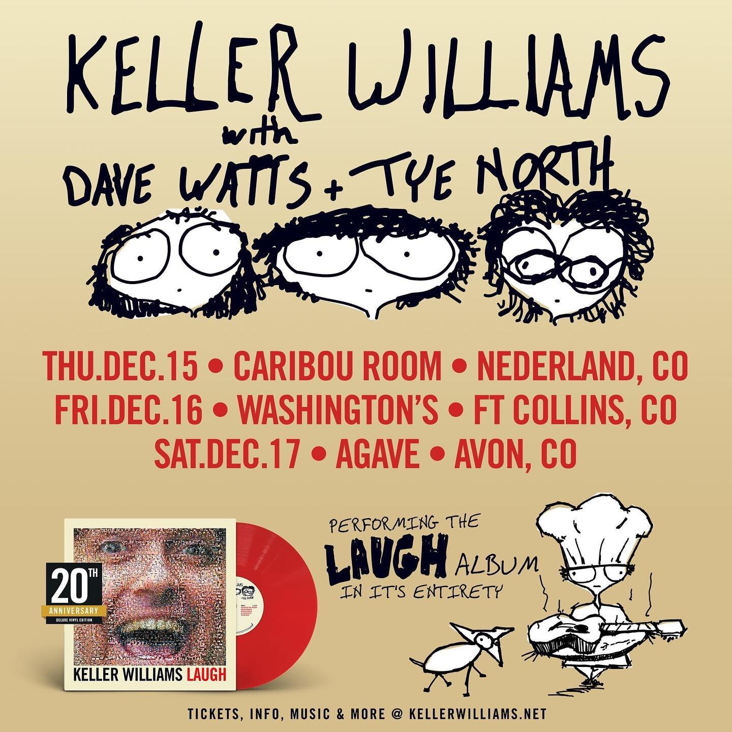 COLORADO! Don't miss the final run of Keller's 20th Anniversary Laugh album tour &amp; his last shows of the year! 
Original album players @davewattsthemotet + Tye North ( formerly of Leftover Salmon ) join him in playing Laugh in its entirety 1st se