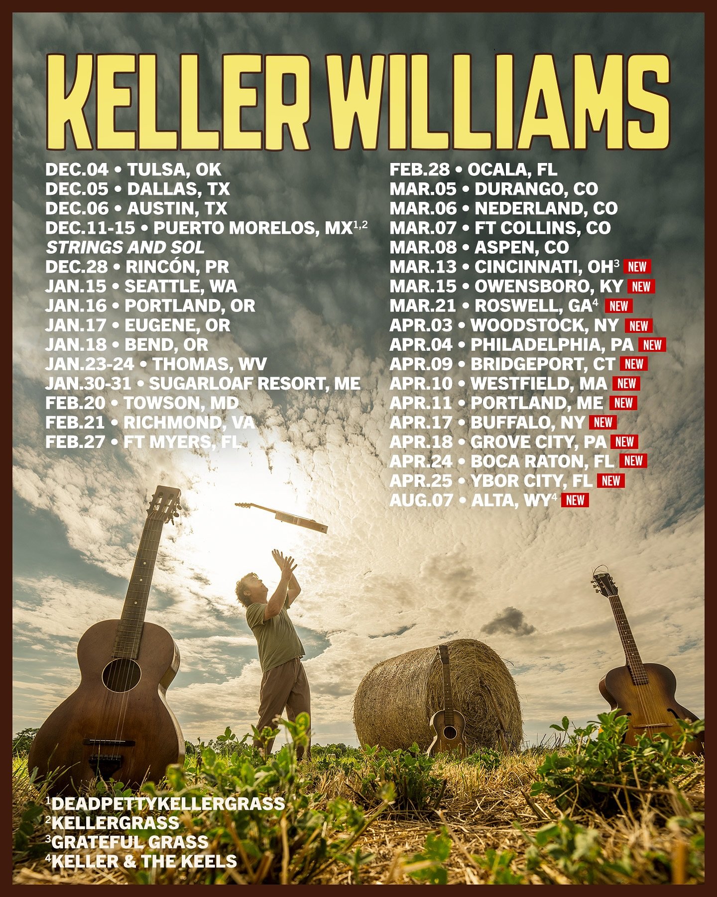 📣 NEW 2026 SHOWS! 👀Where are you gonna catch Keller &amp; where should he head next?!?

12/28 @casaverdehotel  Rincon, Puerto Rico 🇵🇷 FREE SHOW🌊
3/13 @riverfrontlivecincy  Cincinnati OH  #GratefulGrass
3/14 @bluegrasshall Owensboro, KY *Check ba