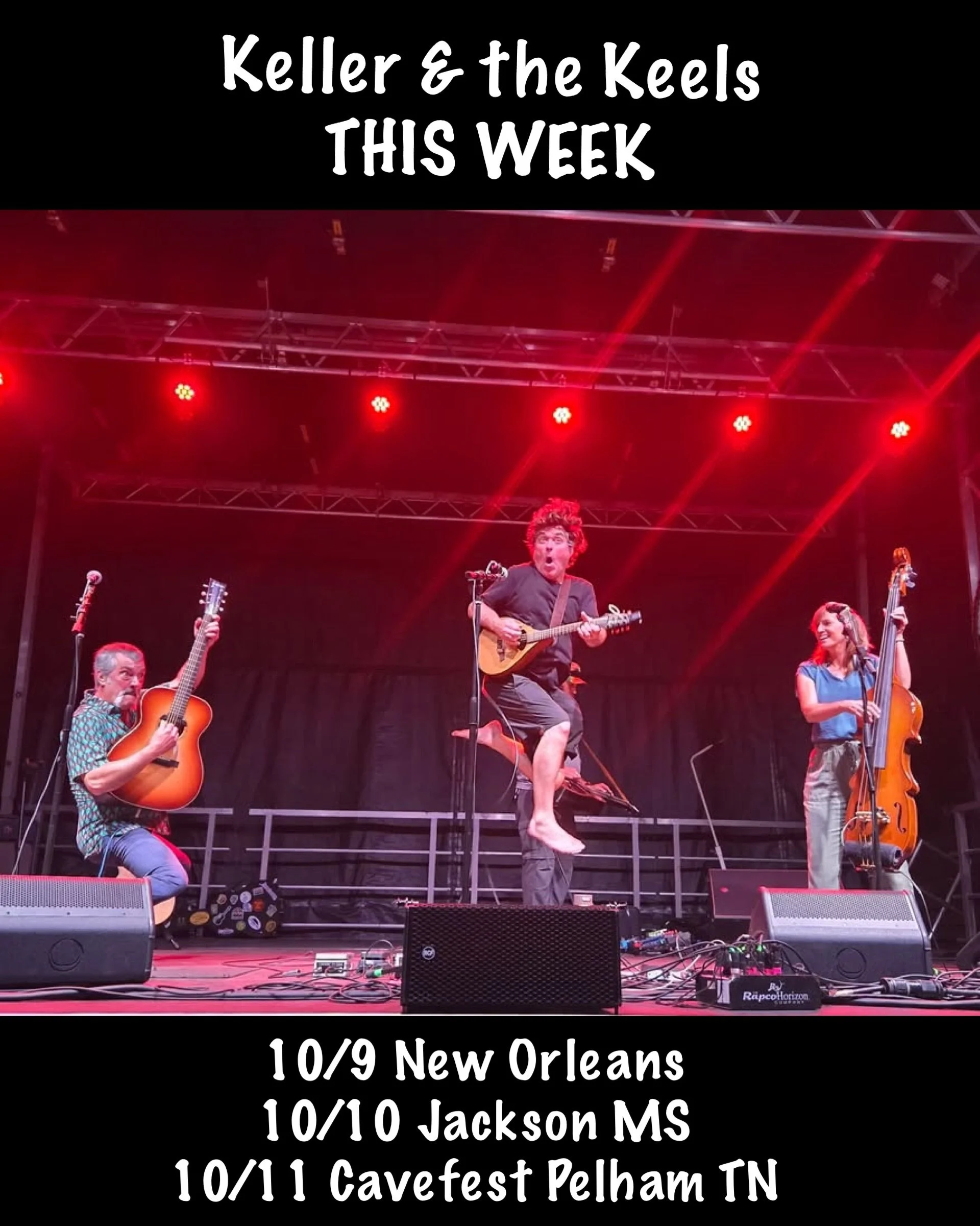 Coming up THIS week!
10/9 @tipitinas 
10/10 @dulinghall 
10/11 @cavefesttn at @thecavernstn 

+ KW solo show in Tupelo MS on Thursday 10/8 @bluewaterwagon 

#kellerandthekeels 
@larrykeel #jennykeel

📸 @gratefuljennaroo