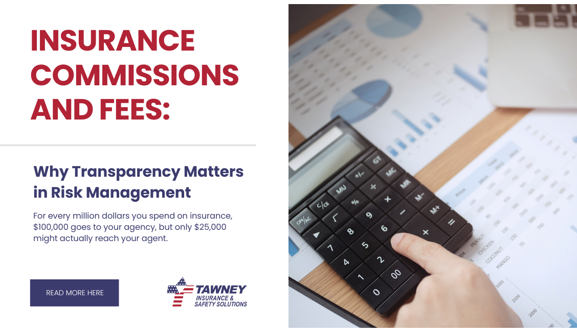 Insurance Commissions and Fees: Why Transparency Matters in Risk Management